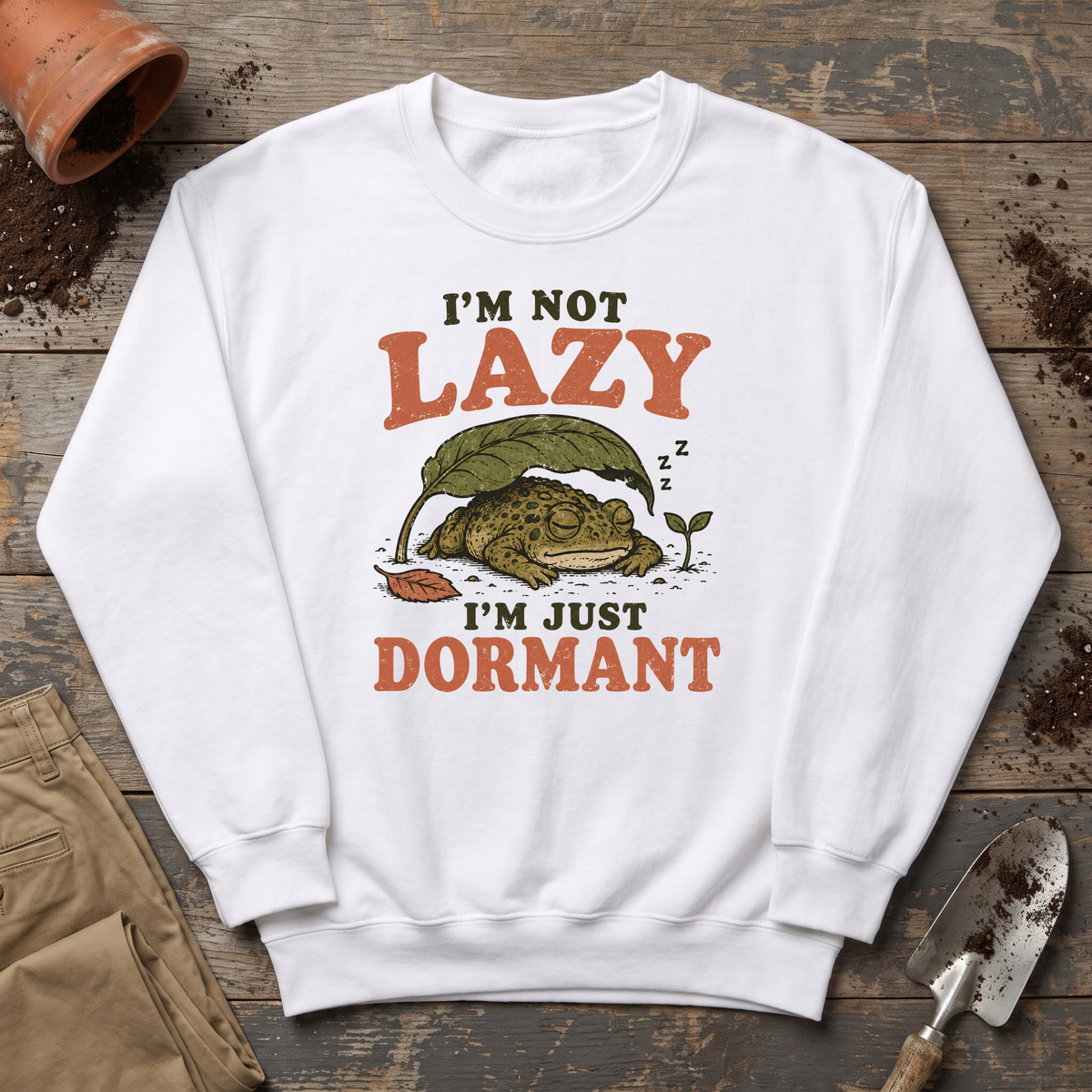 Just Dormant Sweatshirt