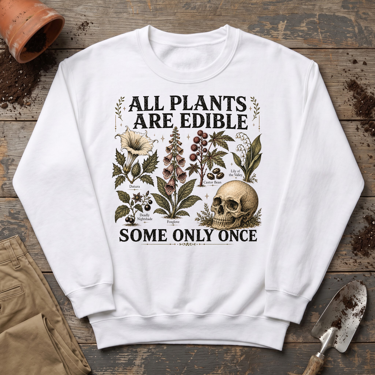 Only Once Sweatshirt