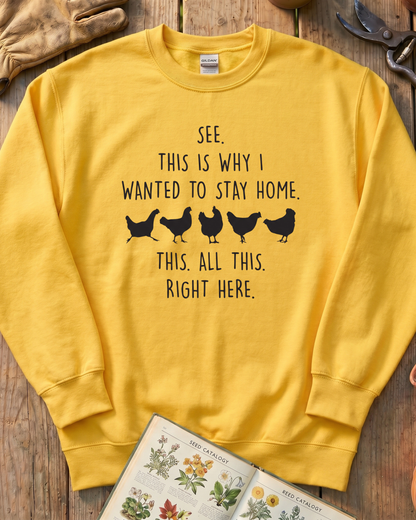 All This, Right Here Sweatshirt