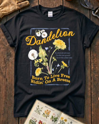 Born To Live Free Dandelion T-Shirt