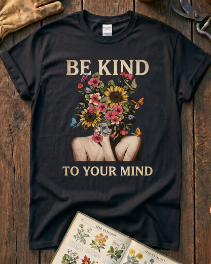 Be Kind To Your Mind Floral T-Shirt