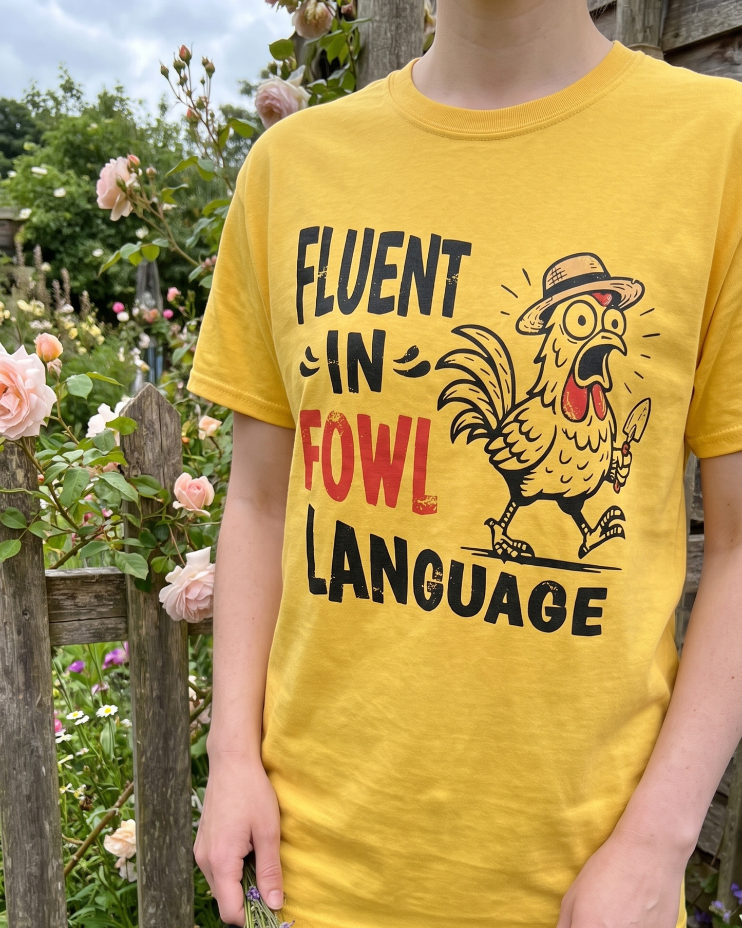 Fluent In Fowl Language T‑Shirt