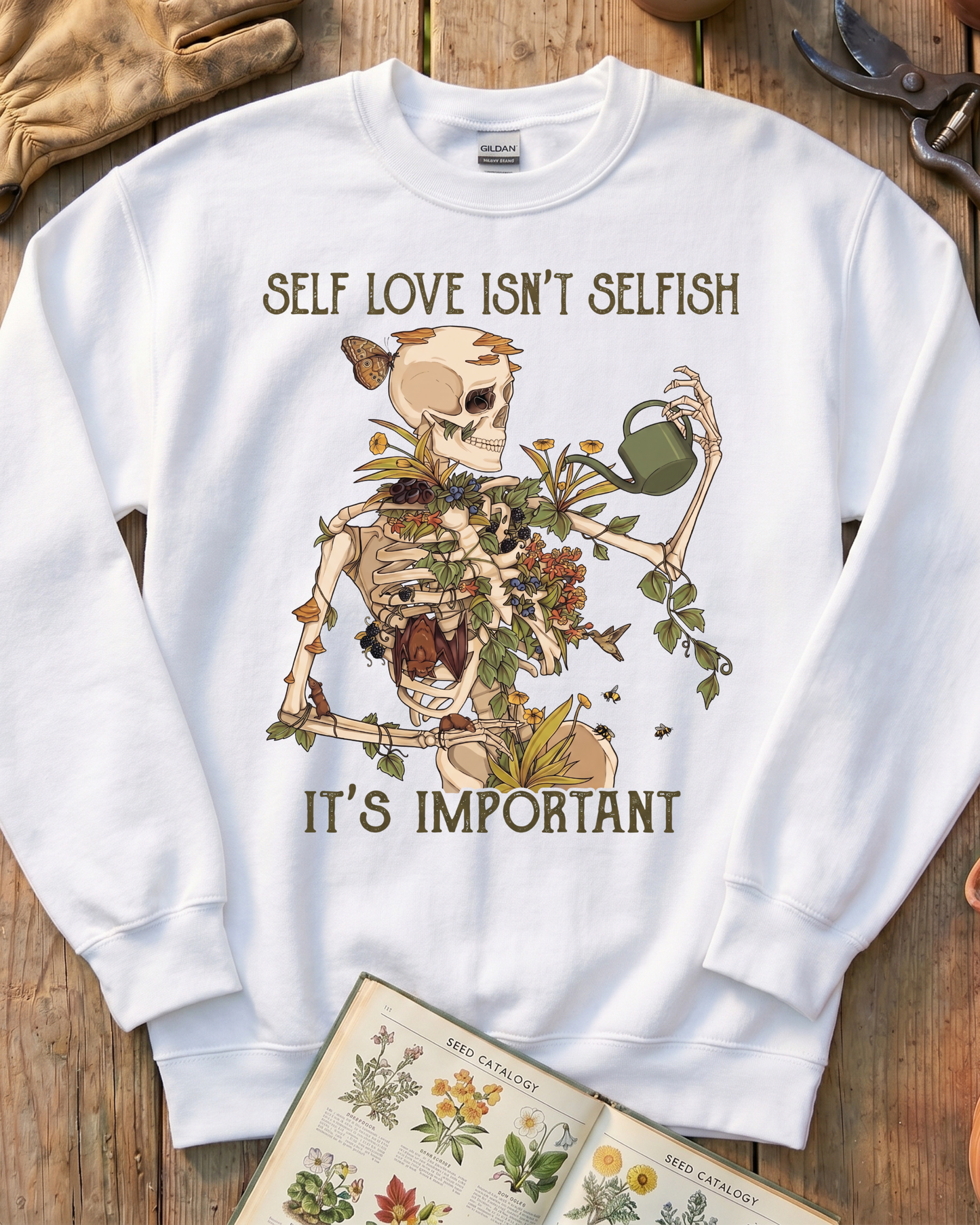 Self Love Isn’t Selfish Skeleton Garden Sweatshirt