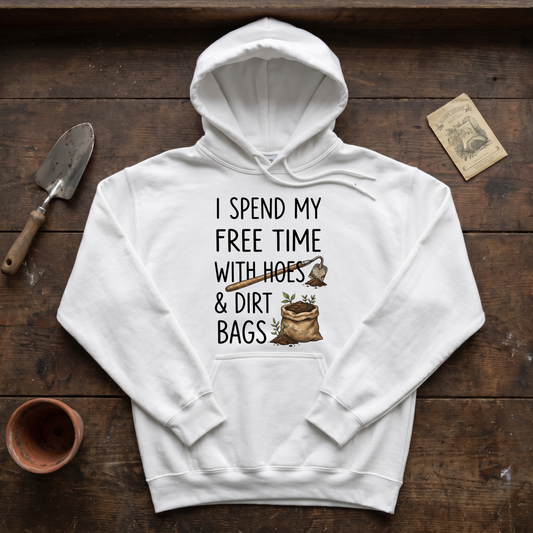 Spend Time With Hoes & Dirty Bags Hoodie