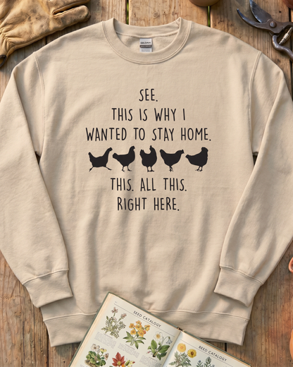 All This, Right Here Sweatshirt