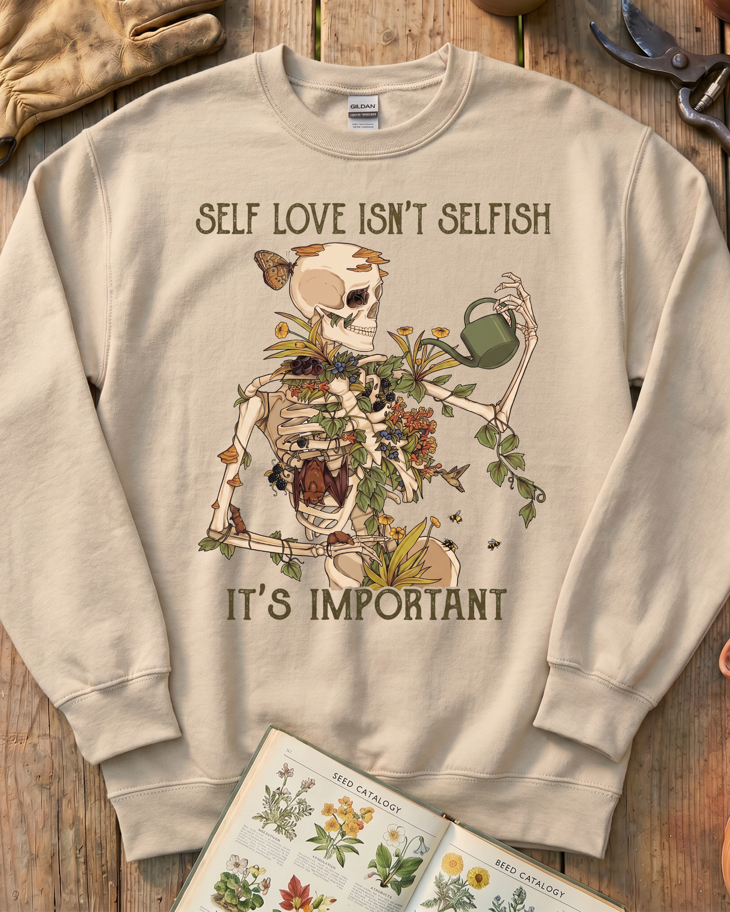 Self Love Isn’t Selfish Skeleton Garden Sweatshirt