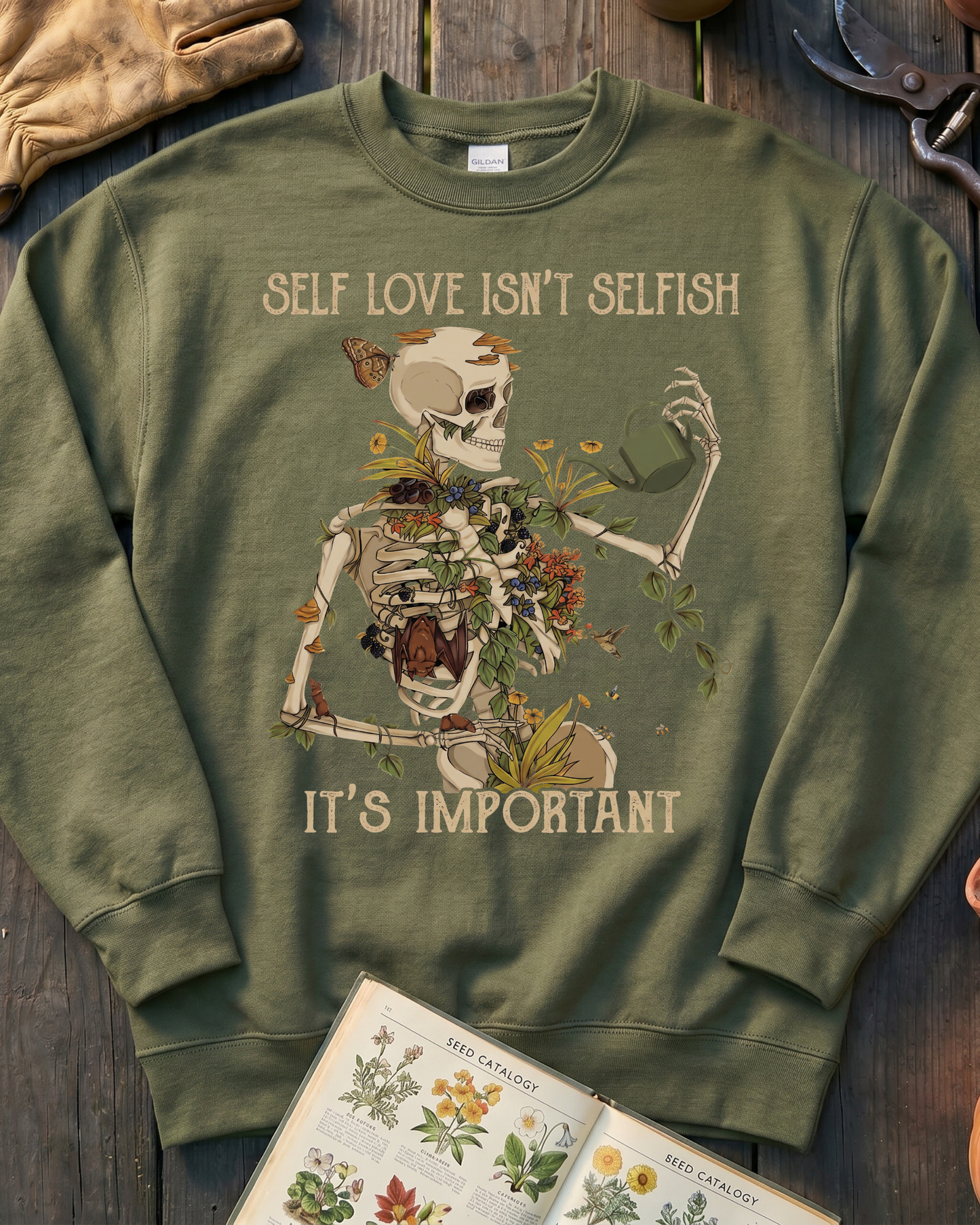 Self Love Isn’t Selfish Skeleton Garden Sweatshirt