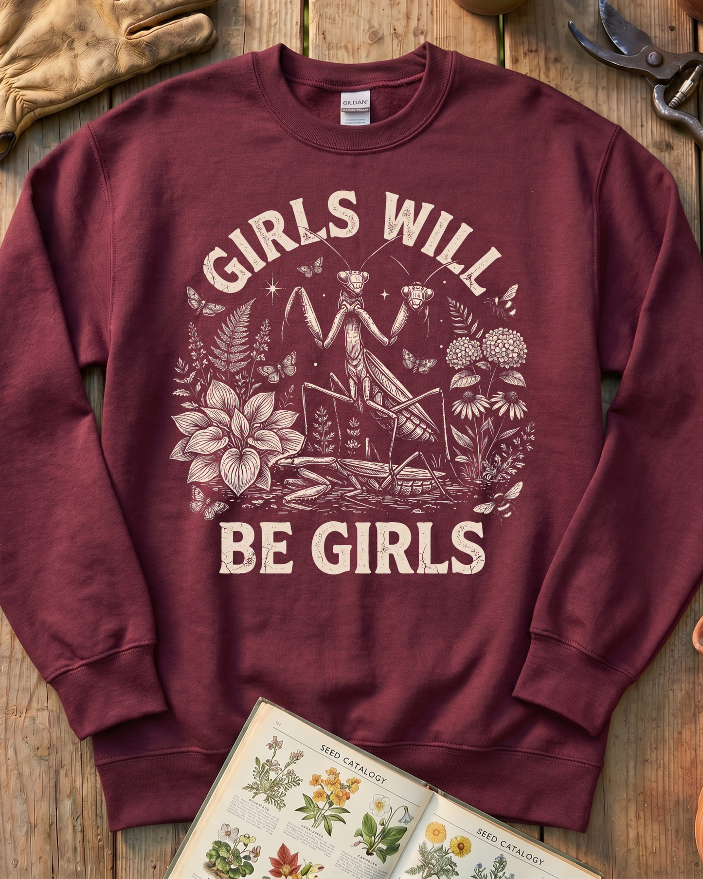 Girls Will Be Girls Praying Mantis Sweatshirt