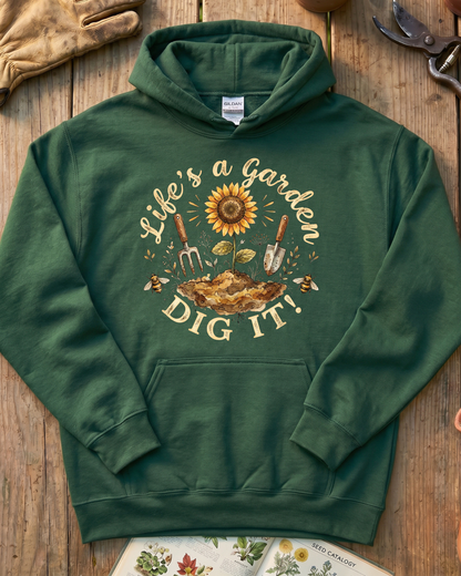 Life's A Garden Hoodie