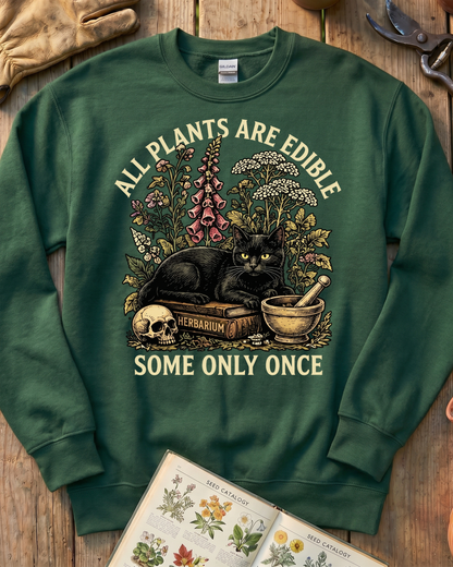 All Plants Are Edible Black Cat Sweatshirt