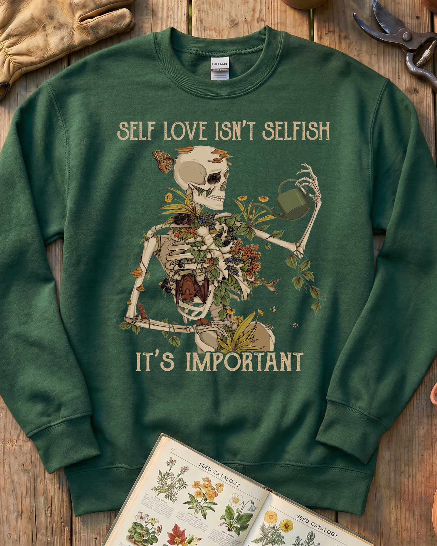 Self Love Isn’t Selfish Skeleton Garden Sweatshirt