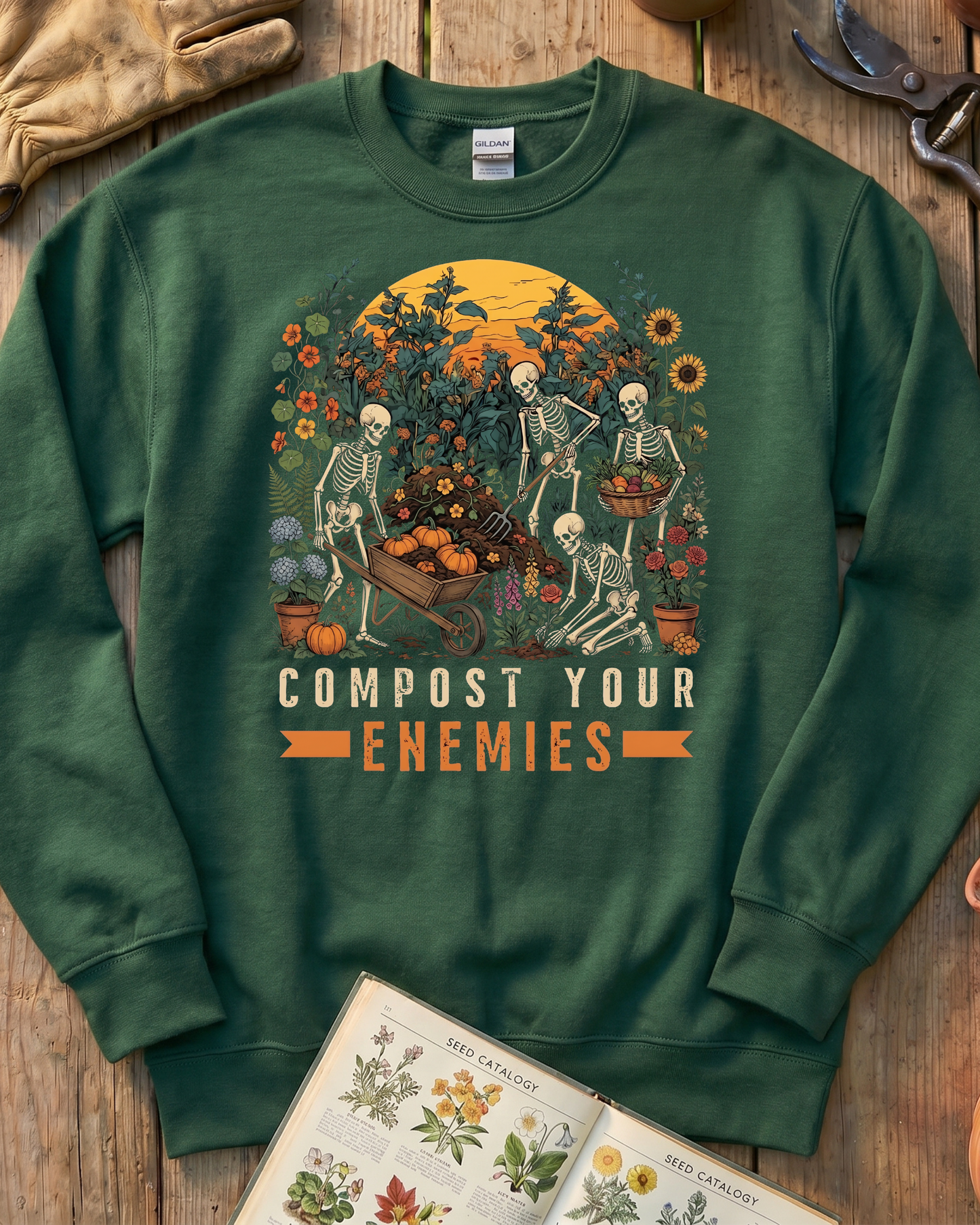 Compost Your Enemies Skeleton Gardener Sweatshirt