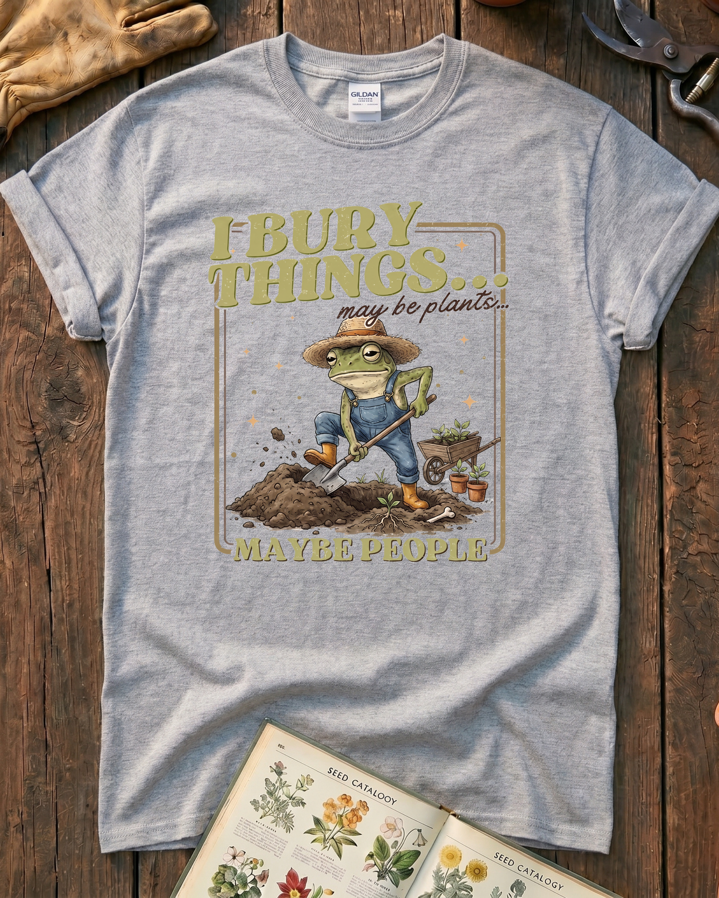 I Bury Things Garden T-Shirt