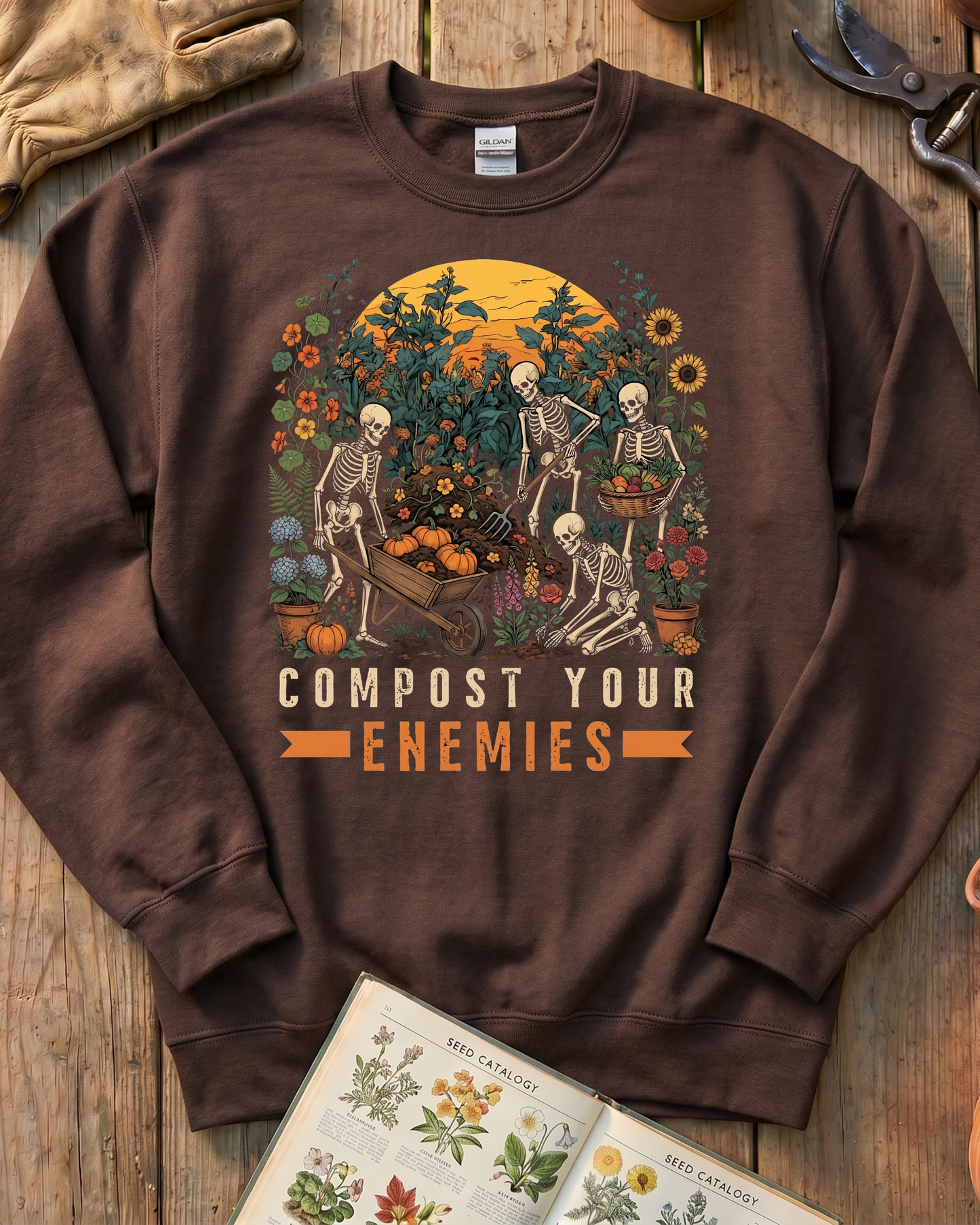 Compost Your Enemies Skeleton Gardener Sweatshirt