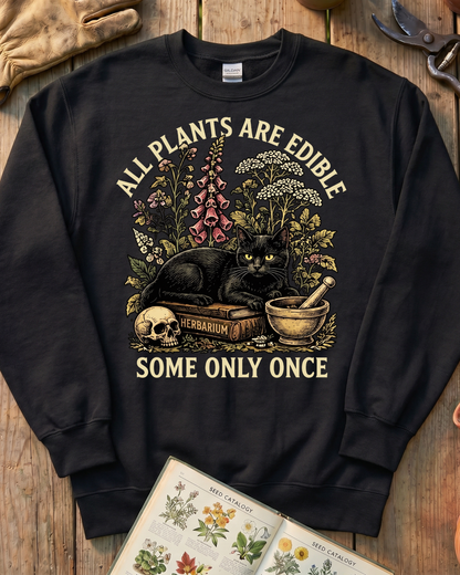 All Plants Are Edible Black Cat Sweatshirt