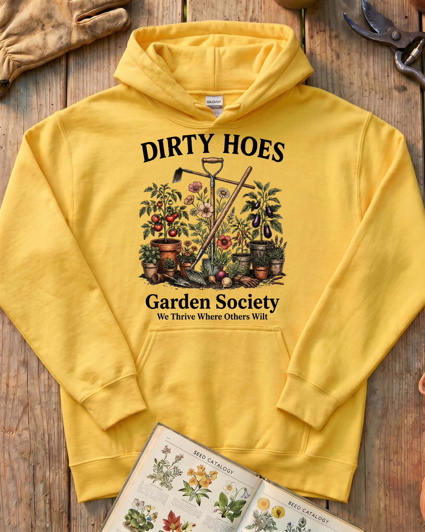 Dirty Hoes Garden Society Hoodie