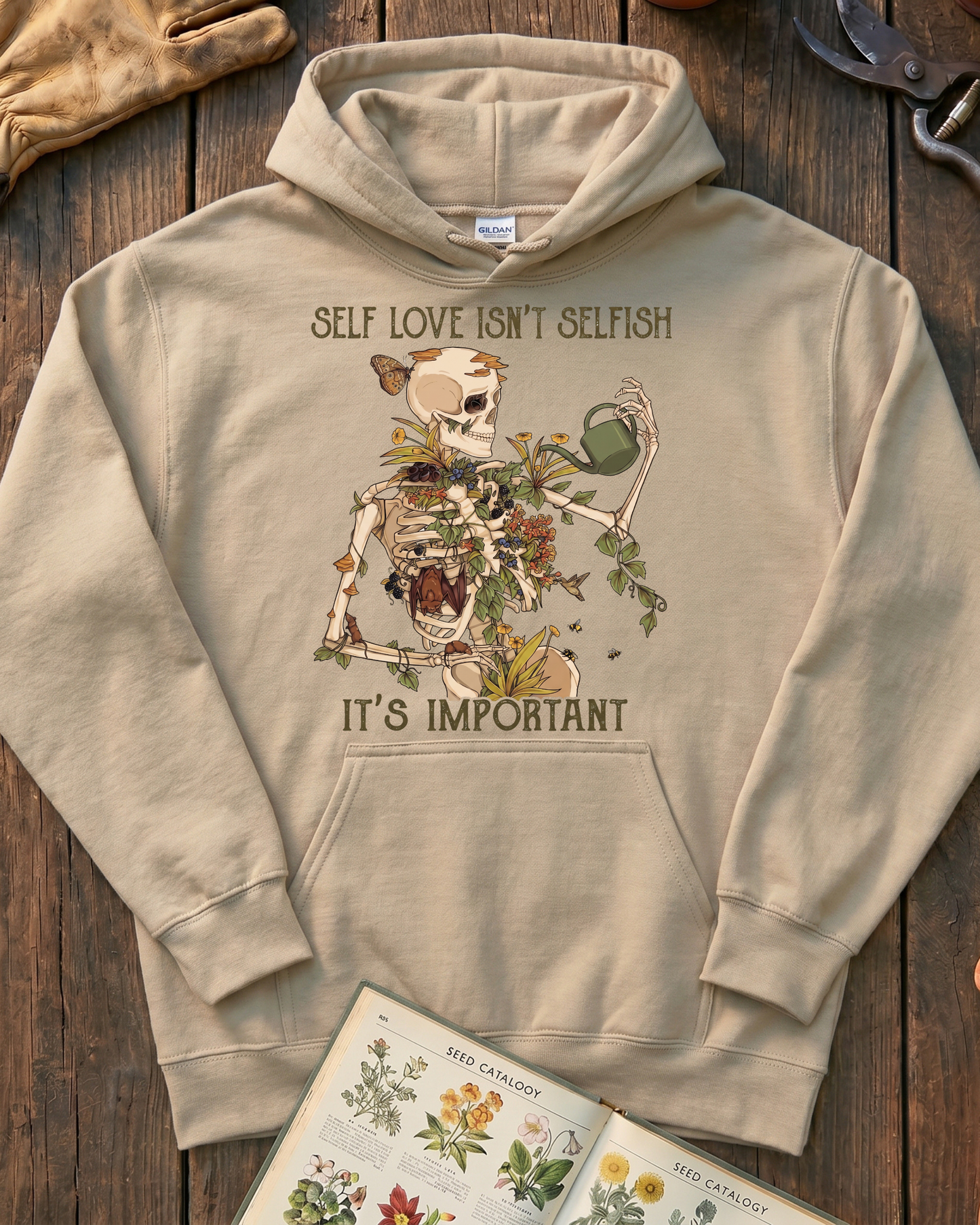 Self Love Isn’t Selfish Skeleton Garden Hoodie