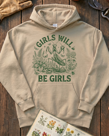 Girls Will Be Girls Praying Mantis Hoodie