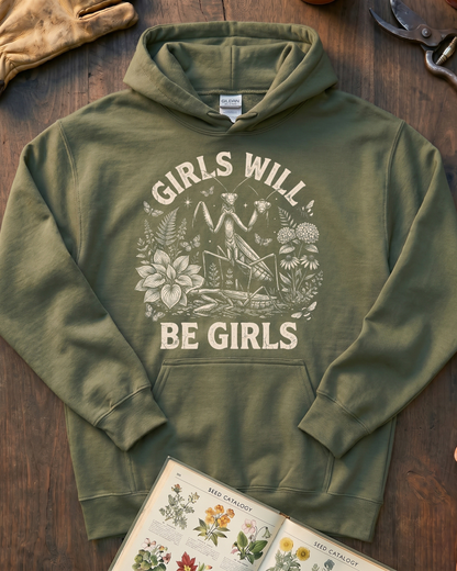 Girls Will Be Girls Praying Mantis Hoodie