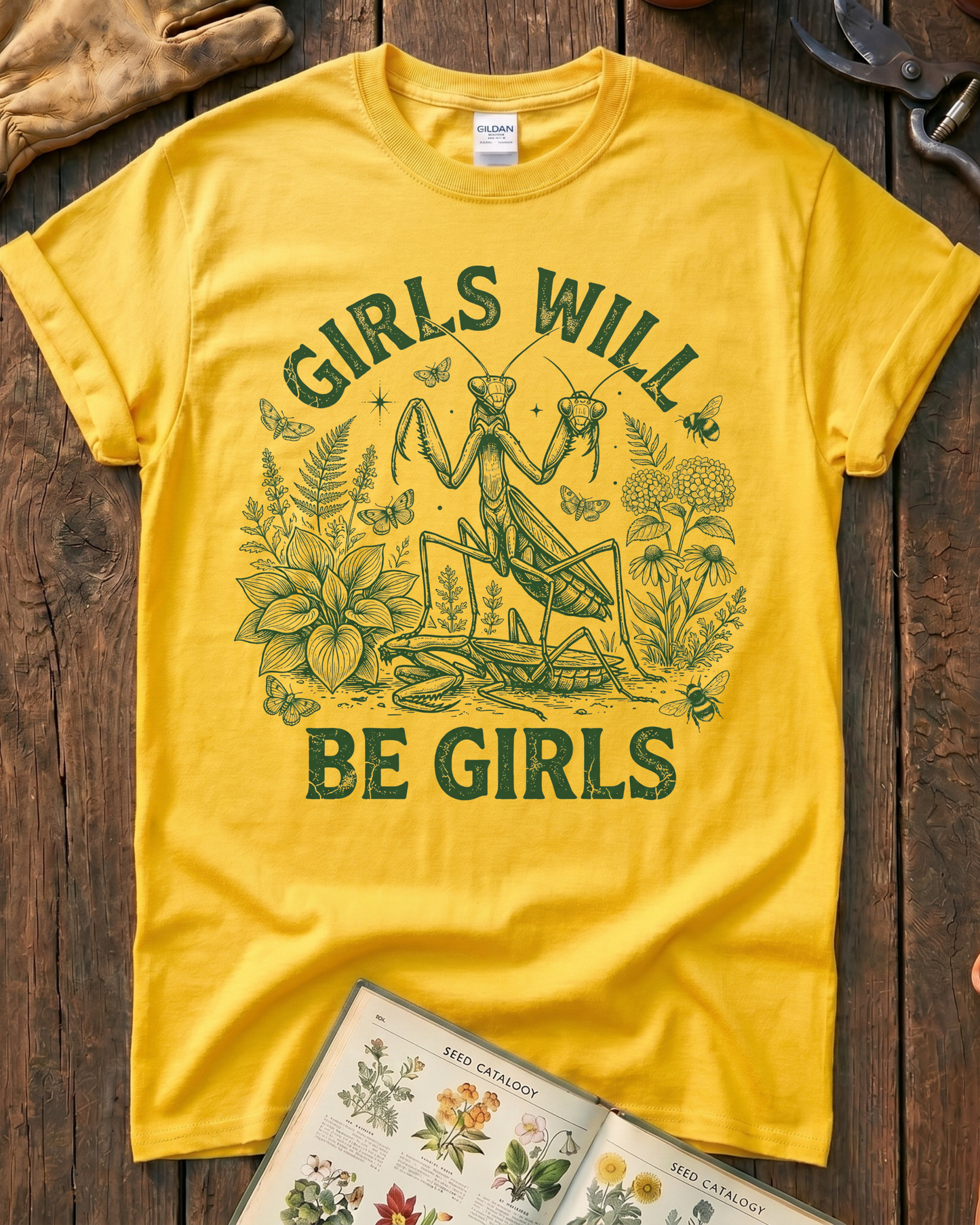 Girls Will Be Girls Praying Mantis T-Shirt