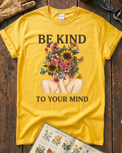 Be Kind To Your Mind Floral T-Shirt