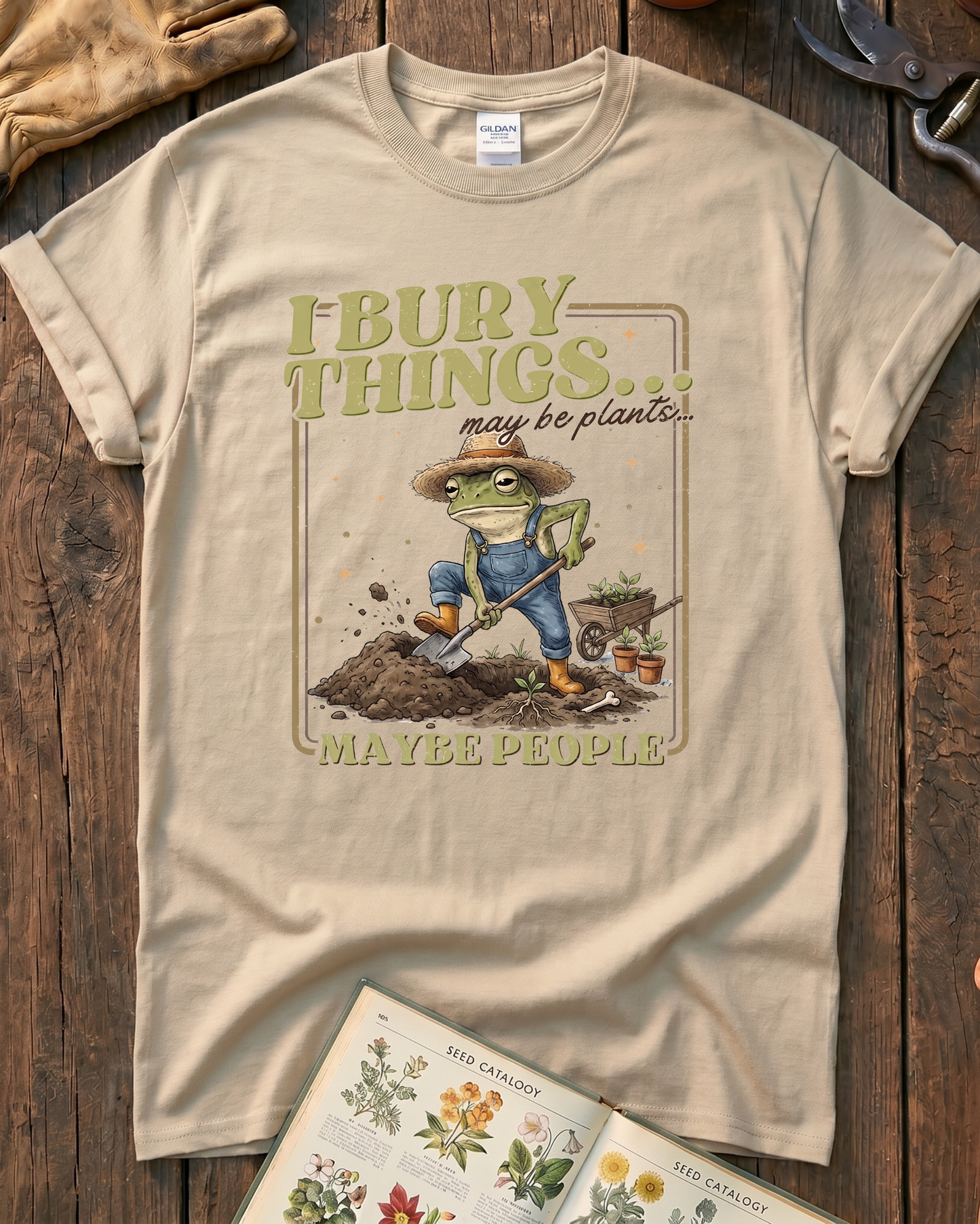 I Bury Things Garden T-Shirt