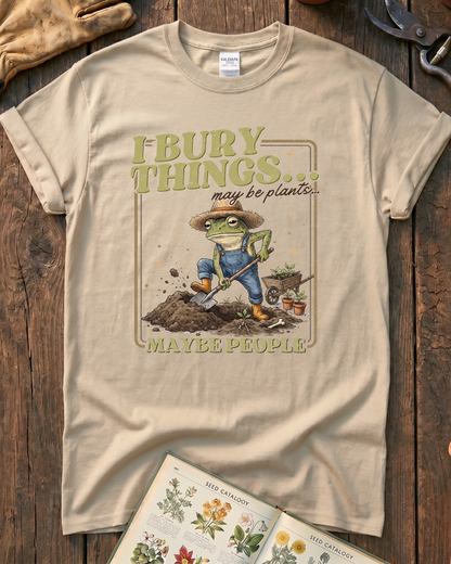 I Bury Things Garden T-Shirt