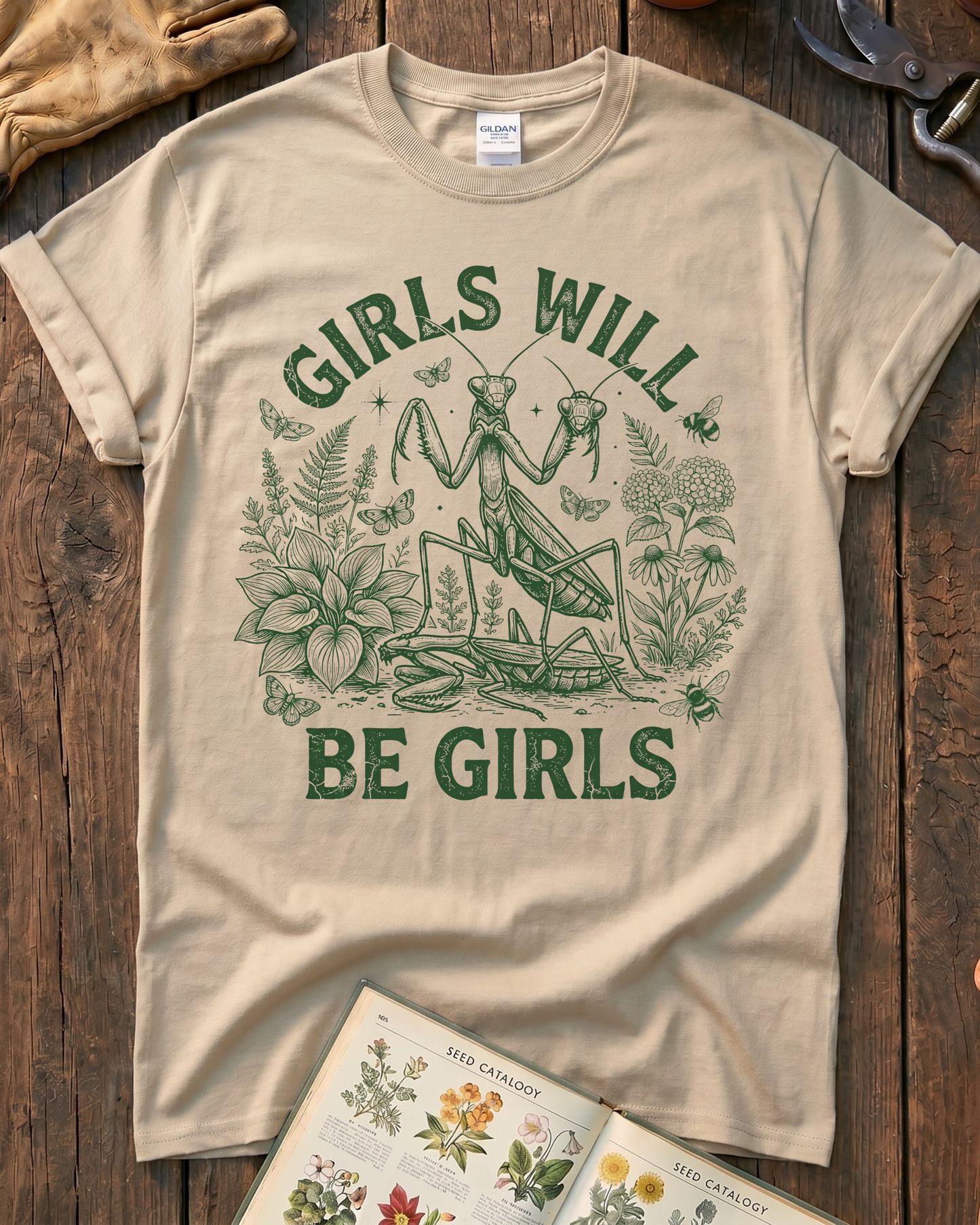 Girls Will Be Girls Praying Mantis T-Shirt