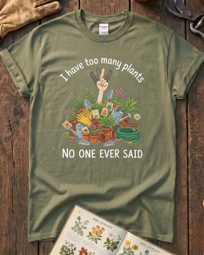 No One Ever Said Plant T-Shirt