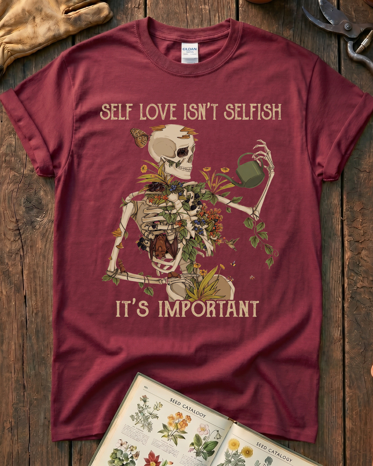 Self Love Isn’t Selfish Skeleton Garden T-Shirt