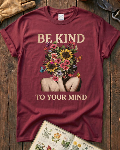 Be Kind To Your Mind Floral T-Shirt