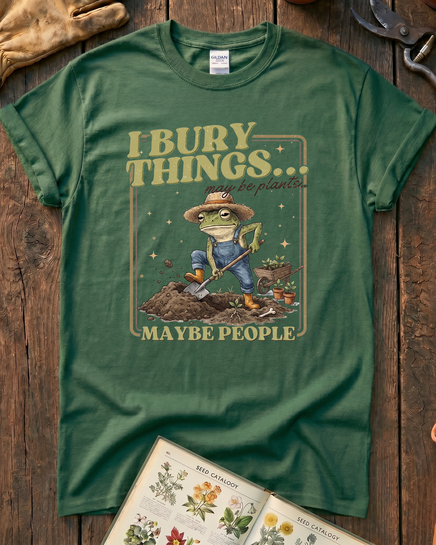 I Bury Things Garden T-Shirt