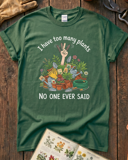 No One Ever Said Plant T-Shirt