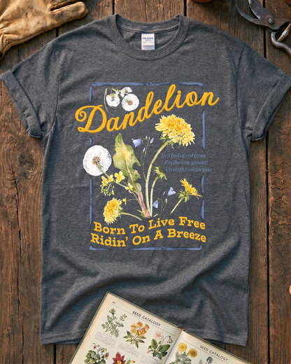 Born To Live Free Dandelion T-Shirt
