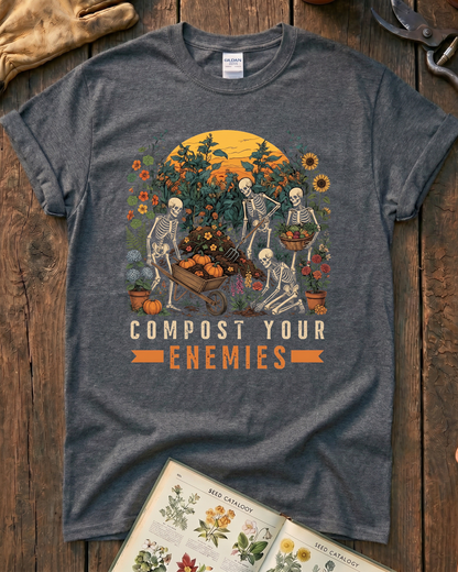 Compost Your Enemies Skeleton Gardener T-Shirt