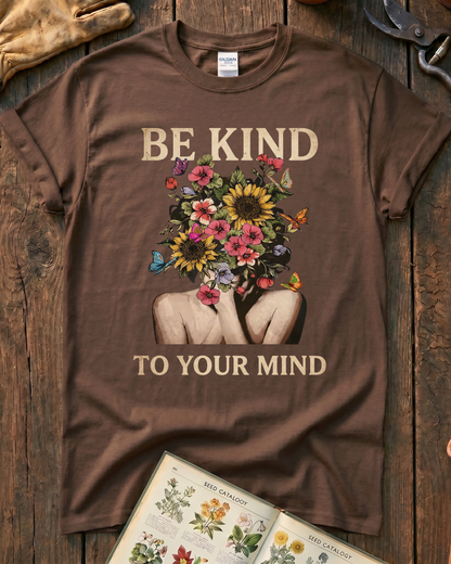 Be Kind To Your Mind Floral T-Shirt