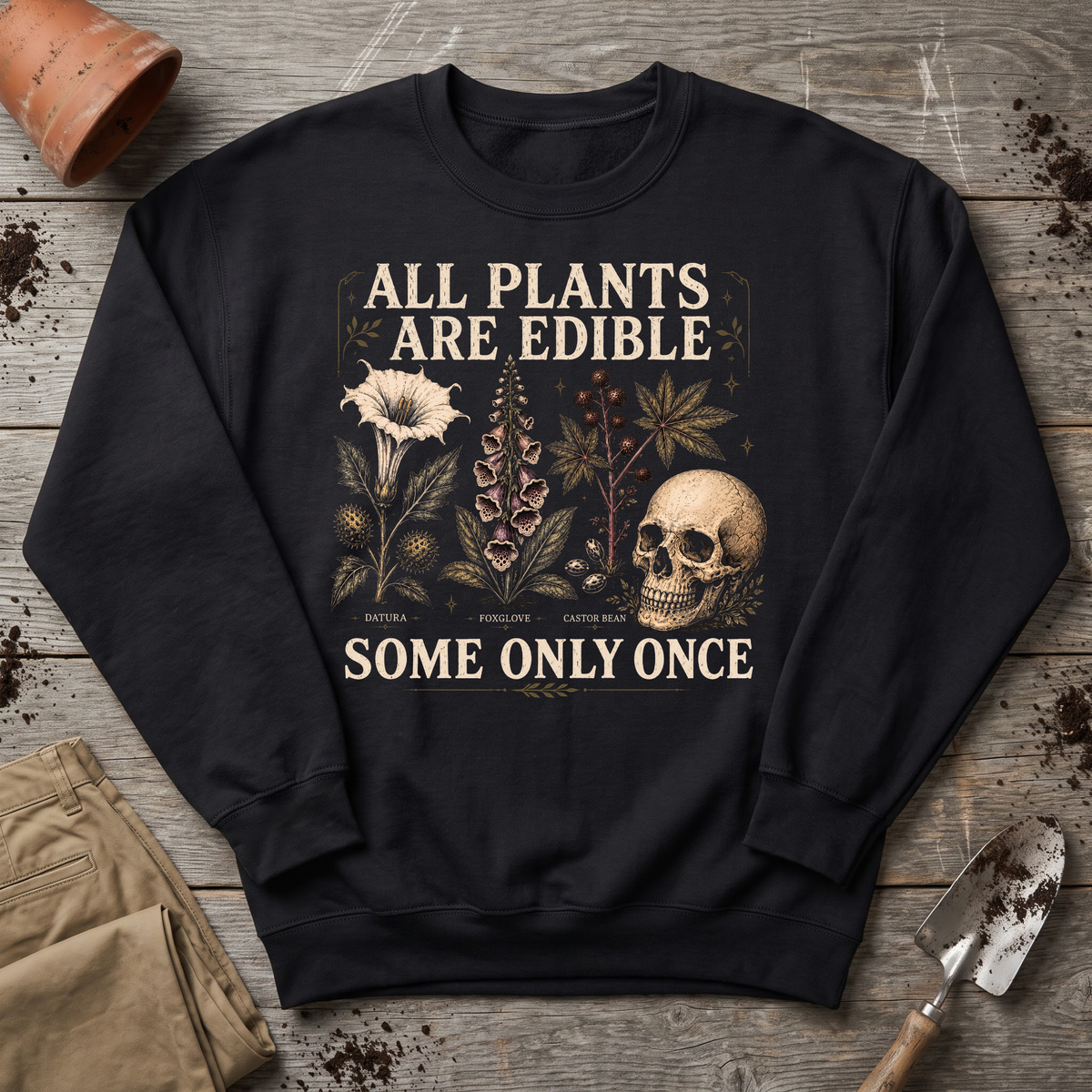 Deadly Edibles Sweatshirt