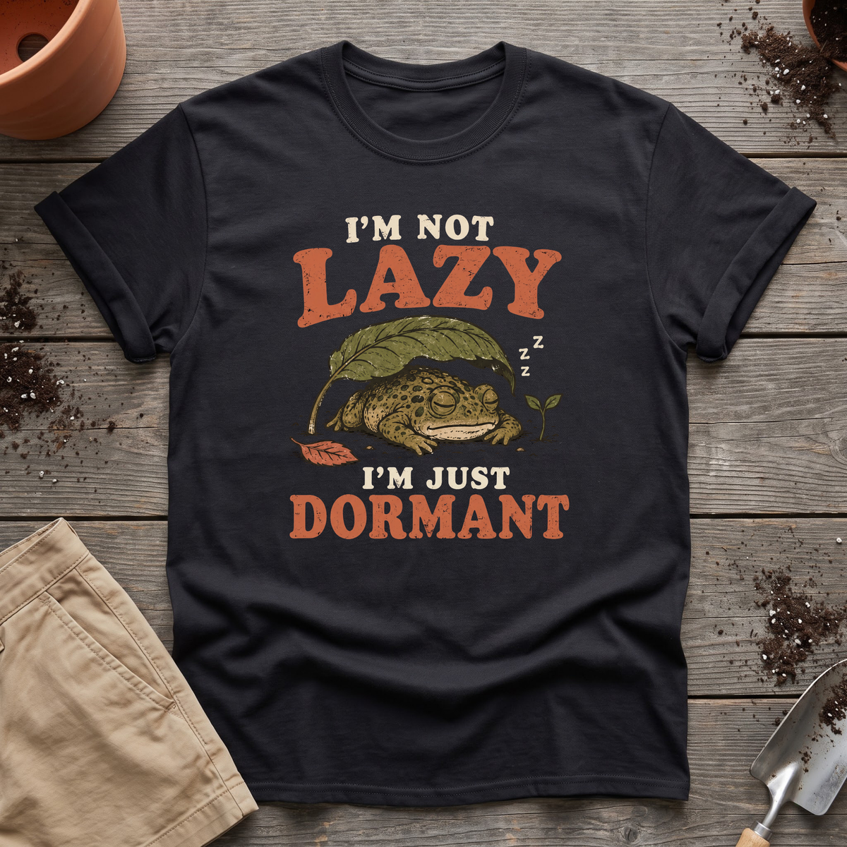 Just Dormant T-Shirt
