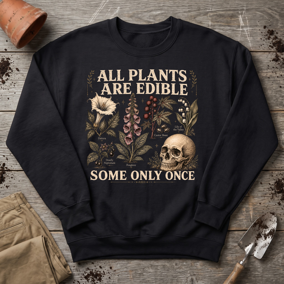 Only Once Sweatshirt