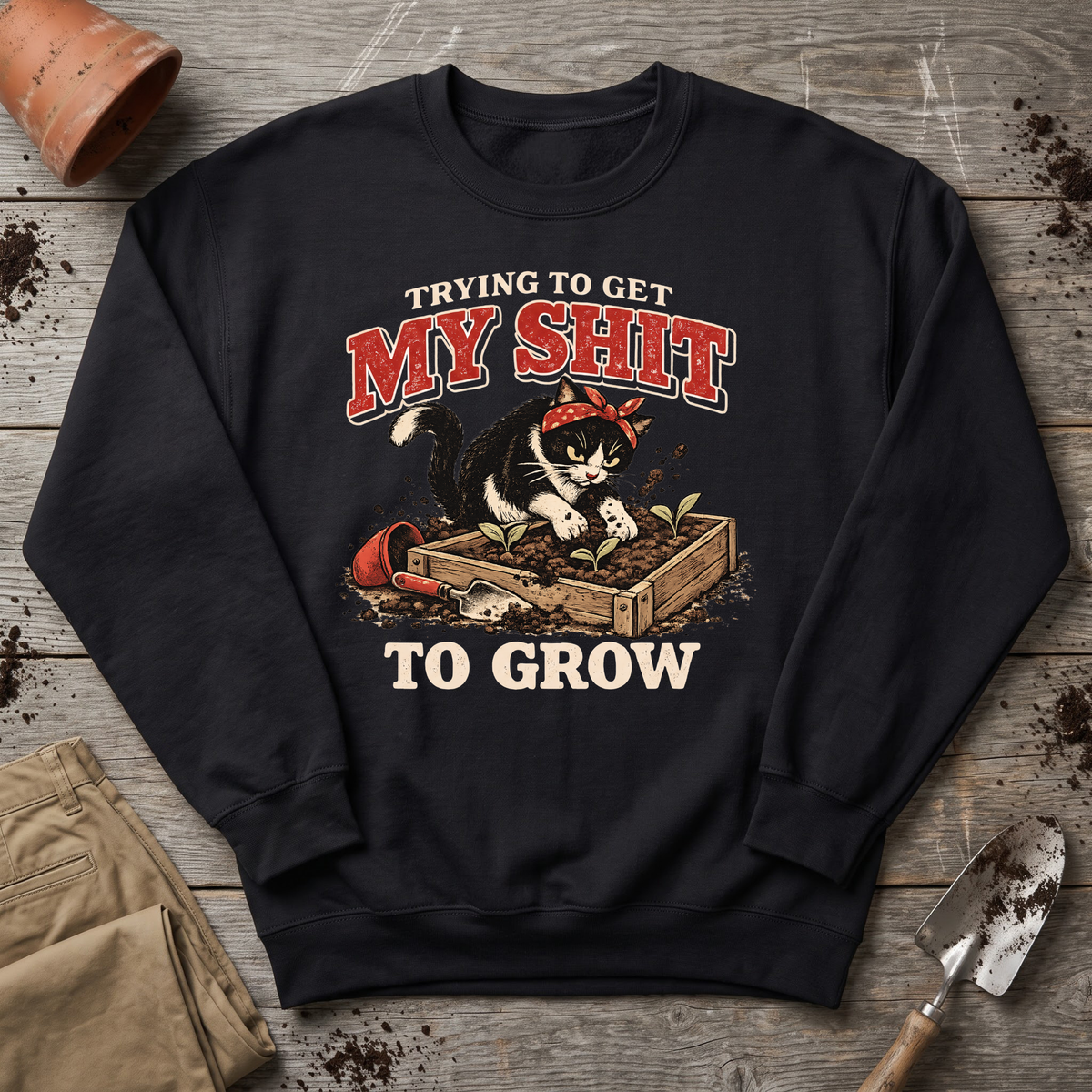 Make It Grow Sweatshirt