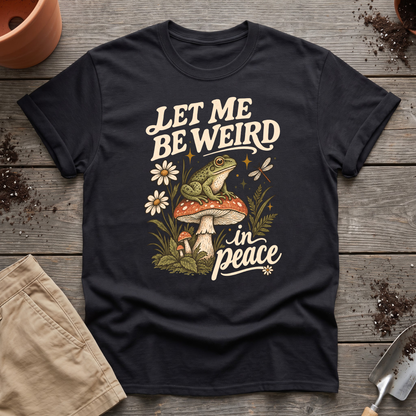 Weird In Peace T-Shirt