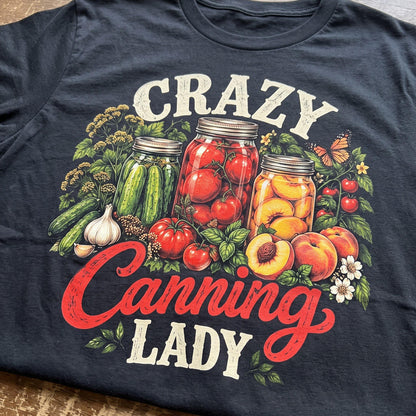 Crazy Canning Lady T-Shirt
