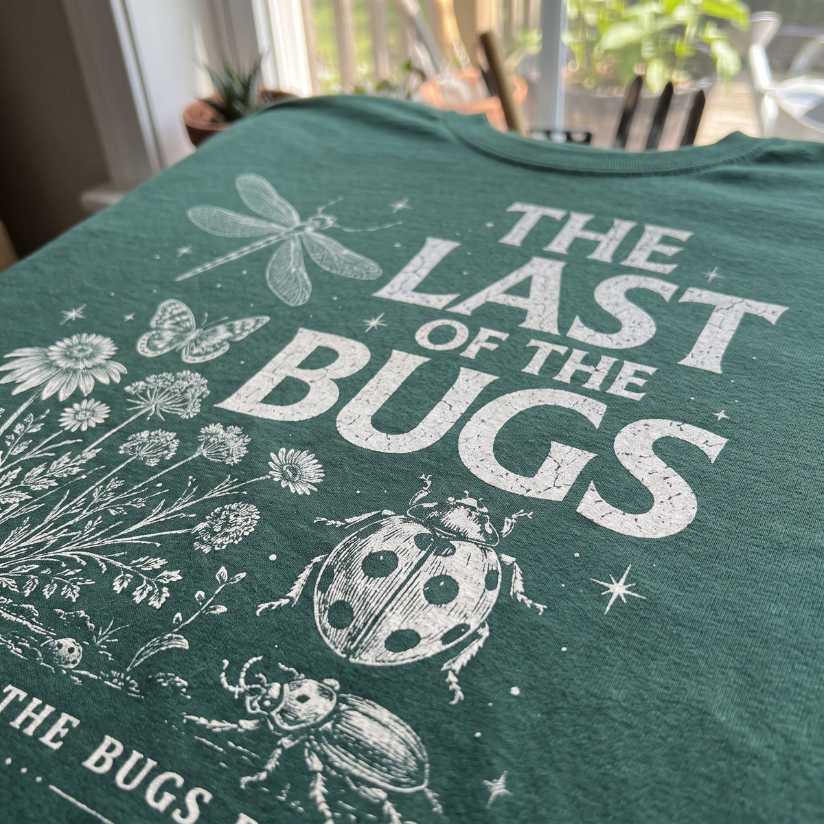 The Last of the Bugs T-Shirt