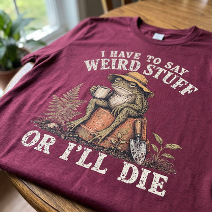 Weird Garden Toad T-Shirt