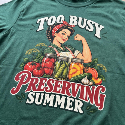 Preserving Summer T-Shirt