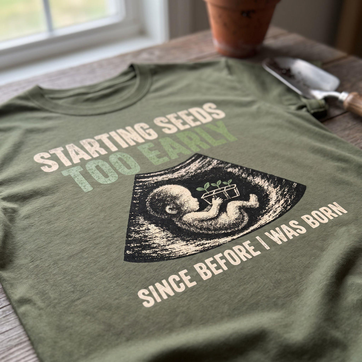 Early Seed Starter T-Shirt