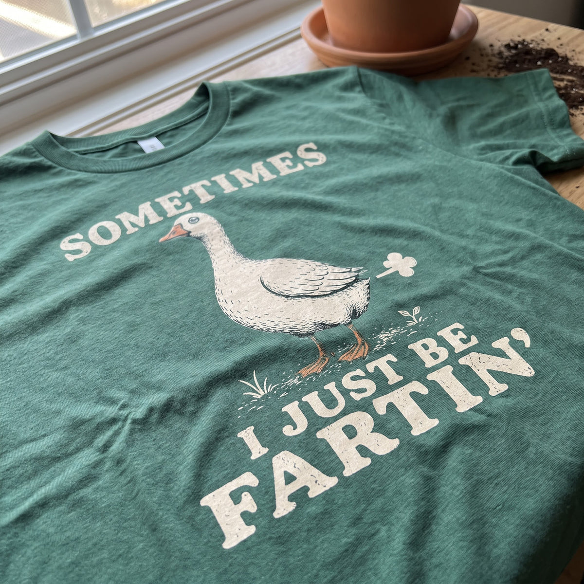Just Be Fartin' T-Shirt