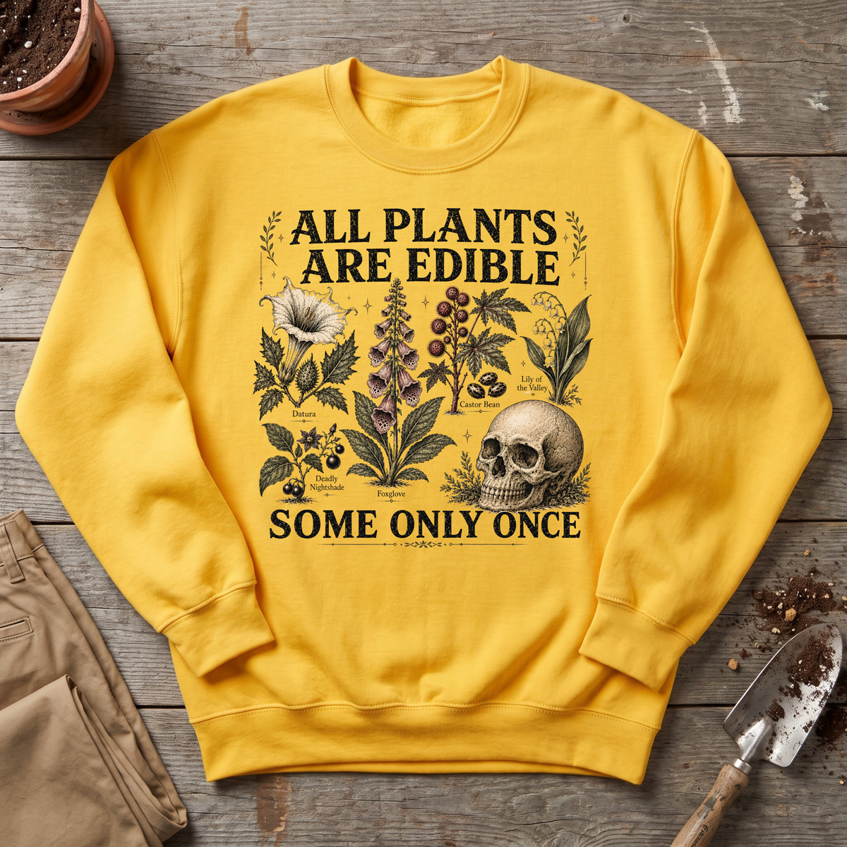 Only Once Sweatshirt