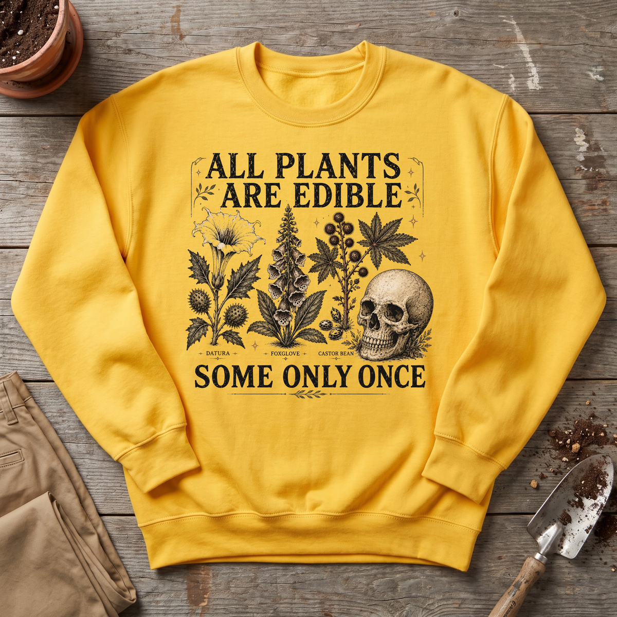 Deadly Edibles Sweatshirt