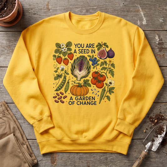 Garden of Change Sweatshirt